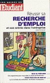 R�ussir sa recherche d'emploi