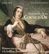 Couleurs de la Corne d'Or. Peintres voyageurs � la Sublime Porte
