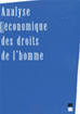 Téléchargez le livre numérique:  Analyse économique des droits de l'homme