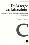 Télécharger le livre :  De la forge au laboratoire