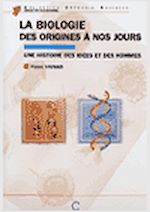 Téléchargez le livre :  La biologie des origines à nos jours