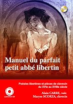 Téléchargez le livre :  Manuel du parfait petit abbé libertin