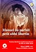 Télécharger cet eBook : Manuel du parfait petit abbé libertin