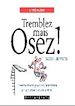 Téléchargez le livre numérique:  Tremblez mais Osez !