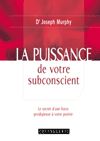Télécharger l ebook La puissance de votre subconscient
