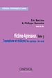 Téléchargez le livre numérique:  Victime-Agresseur : Traumatisme et résilience - Tome 3