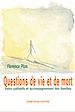 Téléchargez le livre numérique:  Questions de vie et de mort - Soins palliatifs et accompagnement des familles