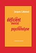Téléchargez le livre numérique:  Le déficient mental et la psychanalyse