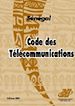 Téléchargez le livre numérique:  Sénégal - Code des Télécommunications