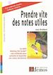 Téléchargez le livre numérique:  Prendre vite des notes utiles