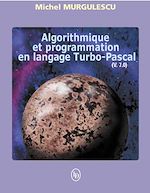 Téléchargez le livre numérique:  Algorithme et programmation en langage Turbo-Pascal
