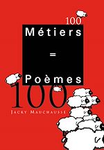 Téléchargez le livre :  100 métiers, 100 poèmes