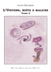 Télécharger l'ebook L'Univers Bo�te � malices. Tome 2