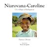 Download this eBook Niarovana-Caroline, Un village à Madagascar - version couleurs