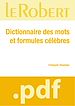 Téléchargez le livre numérique:  Dictionnaire des mots et formules célèbres