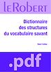 Téléchargez le livre numérique:  Dictionnaire des structures du vocabulaire savant