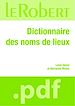 Téléchargez le livre numérique:  Dictionnaire des noms de lieux