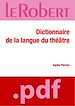 Téléchargez le livre numérique:  Dictionnaire de la langue du théâtre