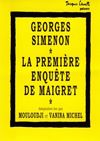 Télécharger le livre :  La première enquête de Maigret
