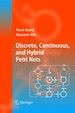 Téléchargez le livre numérique:  Discrete, Continuous, and Hybrid Petri Nets