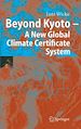 Téléchargez le livre numérique:  Beyond Kyoto ? A New Global Climate Certificate System