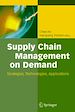 Téléchargez le livre numérique:  Supply Chain Management on Demand