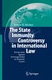 Téléchargez le livre numérique:  The State Immunity Controversy in International Law