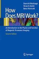 Téléchargez le livre numérique:  How Does MRI Work?