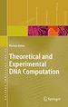 Téléchargez le livre numérique:  Theoretical and Experimental DNA Computation