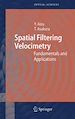 Téléchargez le livre numérique:  Spatial Filtering Velocimetry