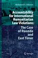 Téléchargez le livre numérique:  Accountability for International Humanitarian Law Violations: The Case of Rwanda and East Timor