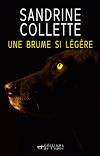Une brume si légère | Collette, Sandrine