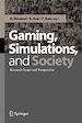 Téléchargez le livre numérique:  Gaming, Simulations, and Society