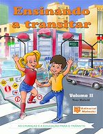 Ensinando a transitar - Volume 2