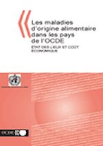 Téléchargez le livre :  Les maladies d'origine alimentaire dans les pays de l'OCDE