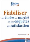 Télécharger le livre :  Fiabiliser ses études de marché et ses enquêtes de satisfaction