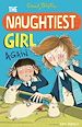 Téléchargez le livre numérique:   Naughtiest Girl 2: The Naughtiest Girl Again