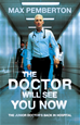 Téléchargez le livre numérique:  The Doctor Will See You Now