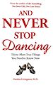 Téléchargez le livre numérique:  And Never Stop Dancing