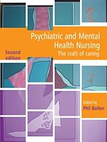 Téléchargez le livre numérique:  Psychiatric and Mental Health Nursing 2nd Edition: The craft of caring