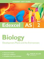 Télécharger cet ebook : Edexcel AS Biology Unit 2: Development, Plants and the Environment