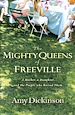 Téléchargez le livre numérique:  The Mighty Queens of Freeville