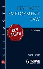 Télécharger cet ebook : Key Facts: Employment Law [Third Edition]