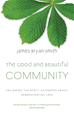 Téléchargez le livre numérique:  The Good and Beautiful Community