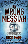 Download this eBook The Wrong Messiah