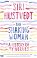 Téléchargez le livre numérique:  The Shaking Woman or A History of My Nerves