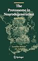 Téléchargez le livre numérique:  The Proteasome in Neurodegeneration