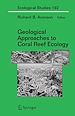 Téléchargez le livre numérique:  Geological Approaches to Coral Reef Ecology