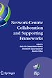 Téléchargez le livre numérique:  Network-Centric Collaboration and Supporting Frameworks