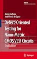 Téléchargez le livre numérique:  Defect-Oriented Testing for Nano-Metric CMOS VLSI Circuits